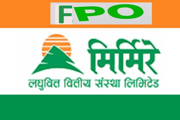 असोज २५ गतेदेखि एफपीओ निष्कासन गर्दै मिर्मिरे लघुवित्त